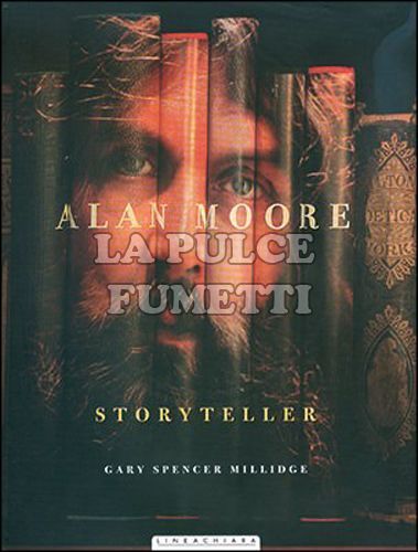 ALAN MOORE STORYTELLER